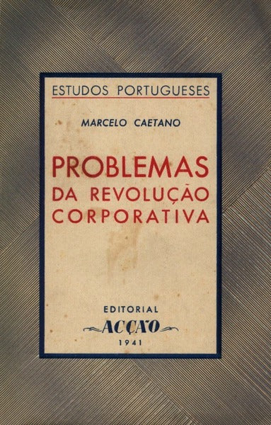 PROBLEMAS DA REVOLUÃ‡ÃƒO CORPORATIVA.