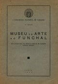 MUSEU DE ARTE NO FUNCHAL.