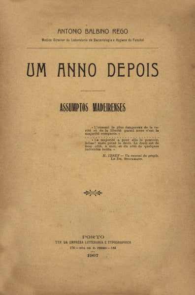UM ANNO DEPOIS: ASSUMPTOS MADEIRENSES.