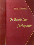 OS ROMÃ‚NTICOS PORTUGUESES.
