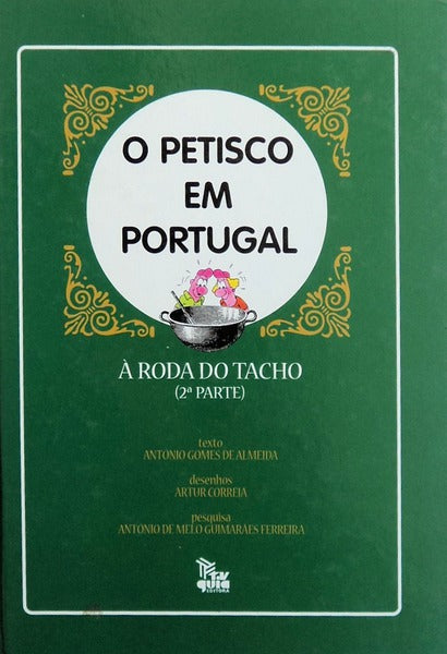 O PETISCO EM PORTUGAL.