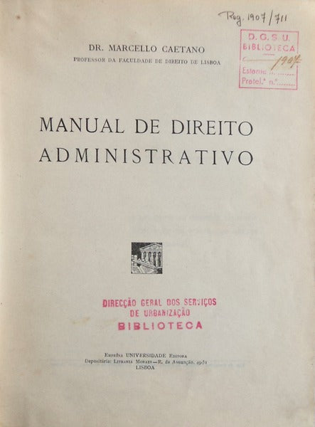 MANUAL DE DIREITO ADMINISTRATIVO.