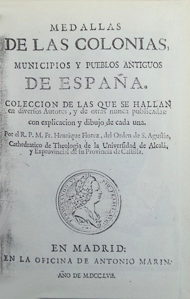 MEDALLAS DE LAS COLONIAS, MUNICIPIOS Y PUEBLOS ANTIGUOS DE ESPAÃ‘A. [FAC-SIMILE]. [3 VOLS.]