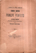 ESBOÃ‡O CRÃTICO DO PRINCIPE PERFEITO POR OLIVEIRA MARTINS.
