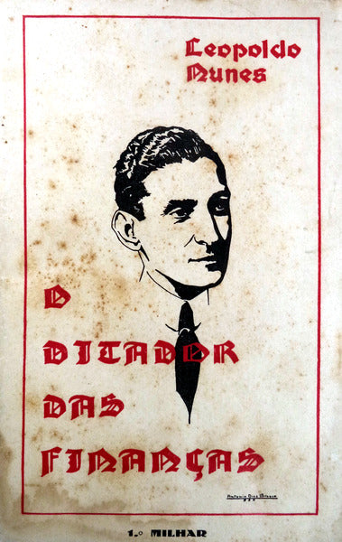 O DITADOR DAS FINANÃ‡AS.