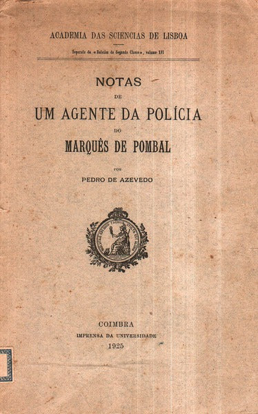 NOTAS DE UM AGENTE DA POLÃCIA DO MARQUÃŠS DE POMBAL.