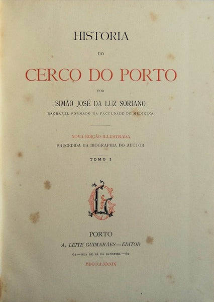 HISTÃ“RIA DO CERCO DO PORTO.