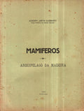 MAMIFEROS DO ARQUIPÃ‰LAGO DA MADEIRA.