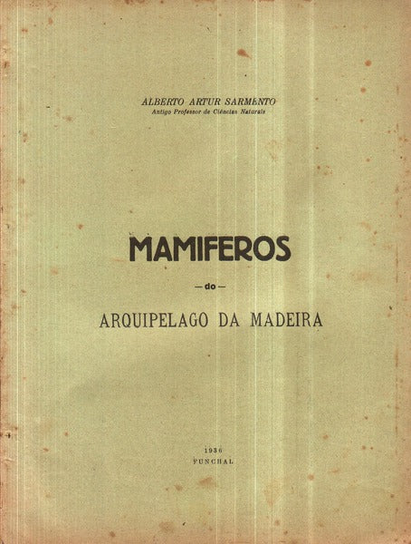 MAMIFEROS DO ARQUIPÃ‰LAGO DA MADEIRA.