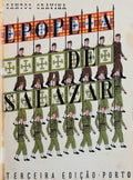 EPOPEIA DE SALAZAR. [3.Âª EDIÃ‡ÃƒO]