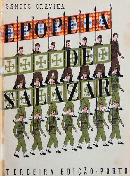 EPOPEIA DE SALAZAR. [3.Âª EDIÃ‡ÃƒO]