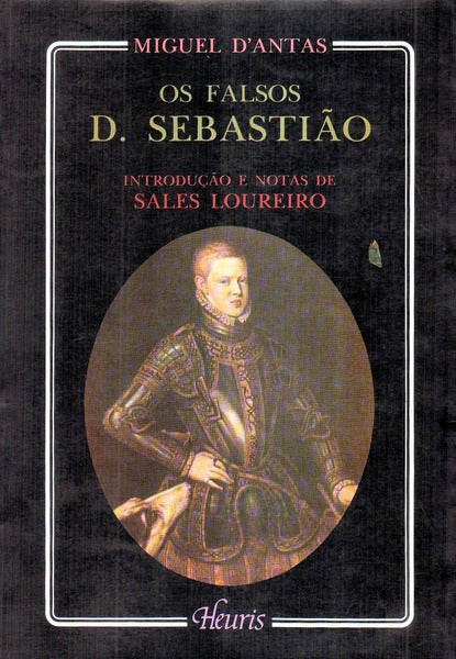 OS FALSOS D. SEBASTIÃƒO.