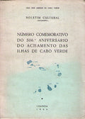 NÃšMERO COMEMORATIVO DO 506Âº ANIVERSÃRIO DO ACHAMENTO DAS ILHAS DE CABO VERDE.
