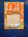 A TORRE DO TOMBO E OS SEUS TESOUROS.