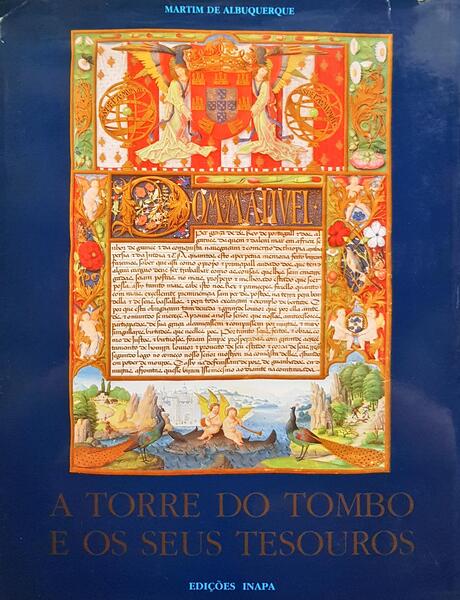 A TORRE DO TOMBO E OS SEUS TESOUROS.