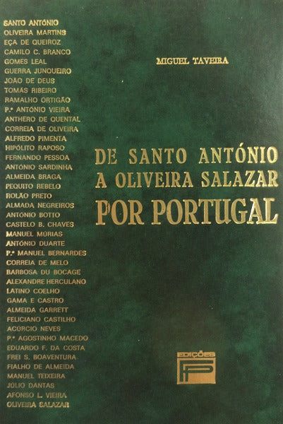 DE SANTO ANTÃ“NIO A OLIVEIRA SALAZAR POR PORTUGAL.