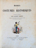 MODES ET COSTUMES HISTORIQUES.