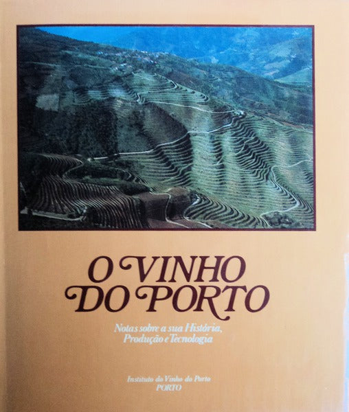 O VINHO DO PORTO.