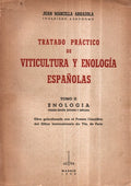 TRATADO PRATICO DE VITICULTURA Y ENOLOGÃA ESPAÃ‘OLAS.