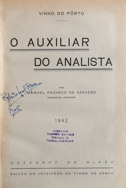 VINHO DO PÃ”RTO. O AUXILIAR DO ANALISTA.