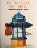 OS QUIOSQUES DE LISBOA.