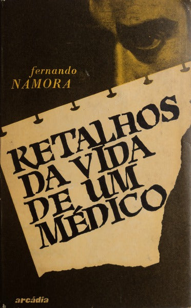 RETALHOS DA VIDA DE UM MÃ‰DICO.