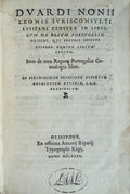 DVARDI NONII | LEONIS IVRISCONSVLTI | LVSITANI CENSVRAE IN LIBEL- | LVM DE REGVM PORTVGALIAE | ORIGINE,