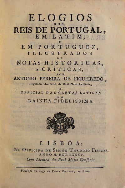 ELOGIA REGUM LUSITANORUM. ELOGIOS DOS REIS DE PORTUGAL,