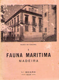 FAUNA MARITIMA DO ARQUIPELAGO DA MADEIRA.