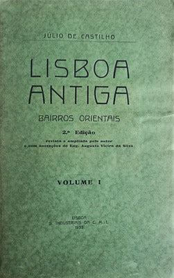 LISBOA ANTIGA: BAIRROS ORIENTAIS. [13 VOLS; 2.Âª EDIÃ‡ÃƒO]