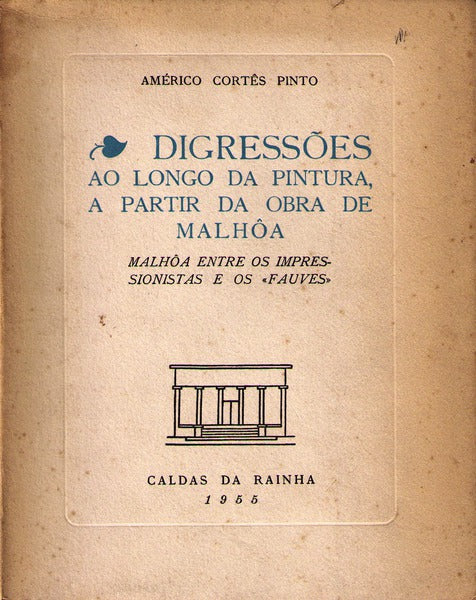 DIGRESSÃ•ES AO LONGO DA PINTURA, A PARTIR DA OBRA DE MALHÃ”A.