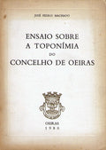 ENSAIO SOBRE A TOPONÃMIA DO CONCELHO DE OEIRAS.