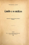 CAMILO E OS MÃ‰DICOS. [ARQUIVOS DE HISTÃ“RIA DA MEDICINA PORTUGUÃŠSA - 1921]