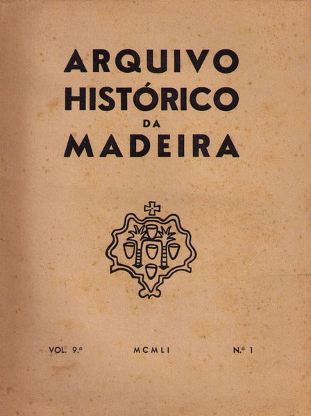 ARQUIVO HISTÃ“RICO DA MADEIRA. VOL. 9Âº [1959]