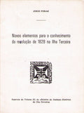 NOVOS ELEMENTOS PARA O CONHECIMENTO DA REVOLUÃ‡ÃƒO DE 1828 NA ILHA TERCEIRA.