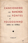 CANCIONEIRO DOS RANCHOS E DAS FONTES DE FOLGOSINHO.