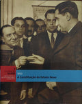 A CONSTITUIÃ‡ÃƒO DO ESTADO NOVO. 1933