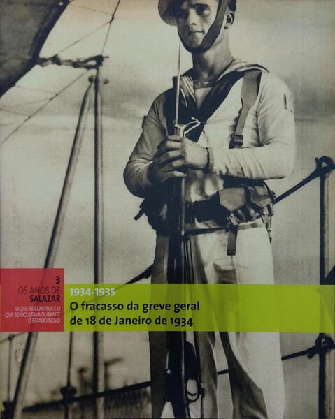 O FRACASSO DA GREVE GERAL DE 18 DE JANEIRO DE 1934. 1934-1935.