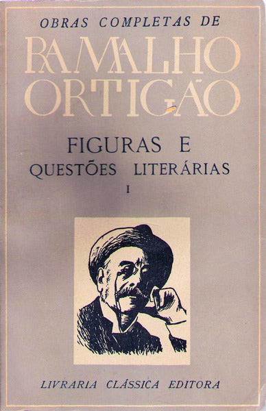 FIGURAS E QUESTÃ•ES LITERÃRIAS. [2 vols.]