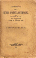 A EMANCIPAÃ‡ÃƒO DO BRAZIL, 1808-1825.