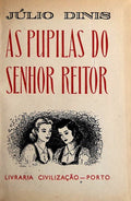 AS PUPILAS DO SENHOR REITOR. [CIVILIZAÃ‡ÃƒO - 1968]