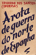A ROTA DA GUERRA DO NORTE DE ESPANHA.