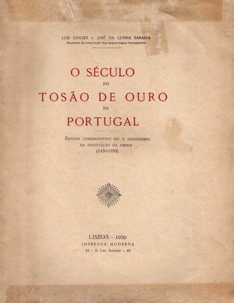 O SÃ‰CULO DO TOSÃƒO DE OURO EM PORTUGAL