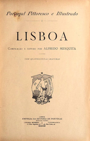 PORTUGAL PITTORESCO E ILLUSTRADO, I â€” LISBOA.