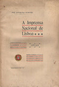 A IMPRENSA NACIONAL DE LISBOA. 1768-1912.