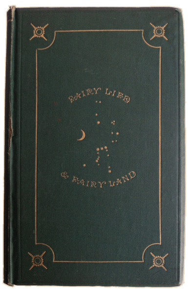 FAIRYLIFE AND FAIRYLAND. A LIRIC POEM.