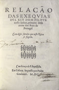 RELAÃ‡ÃƒO | DAS EXEQVIAS | Dâ€™EL REY DOM FILIPPE