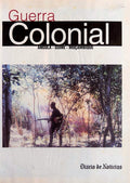 GUERRA COLONIAL. Angola. GuinÃ©. MoÃ§ambique.