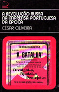 A REVOLUÃ‡ÃƒO RUSSA NA IMPRENSA PORTUGUESA DA Ã‰POCA.