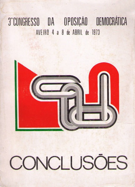 CONGRESSO (III) DA OPOSIÃ‡ÃƒO DEMOCRÃTICA: CONCLUSÃ•ES.